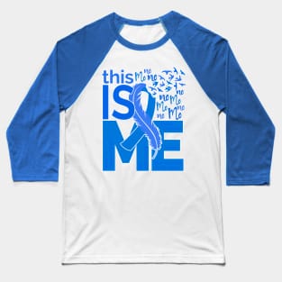 This Is Me - Awareness Feather Ribbon - Blue Baseball T-Shirt